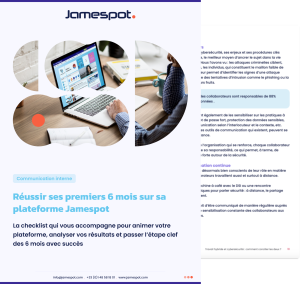 6 mois sur votre plateforme Jamespot