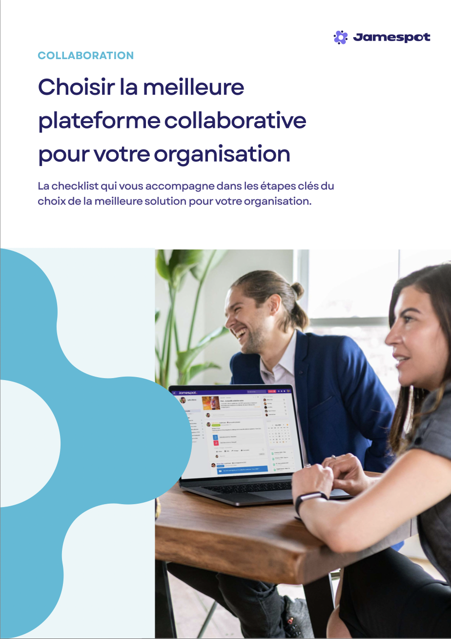 Comment choisir votre plateforme collaborative ?