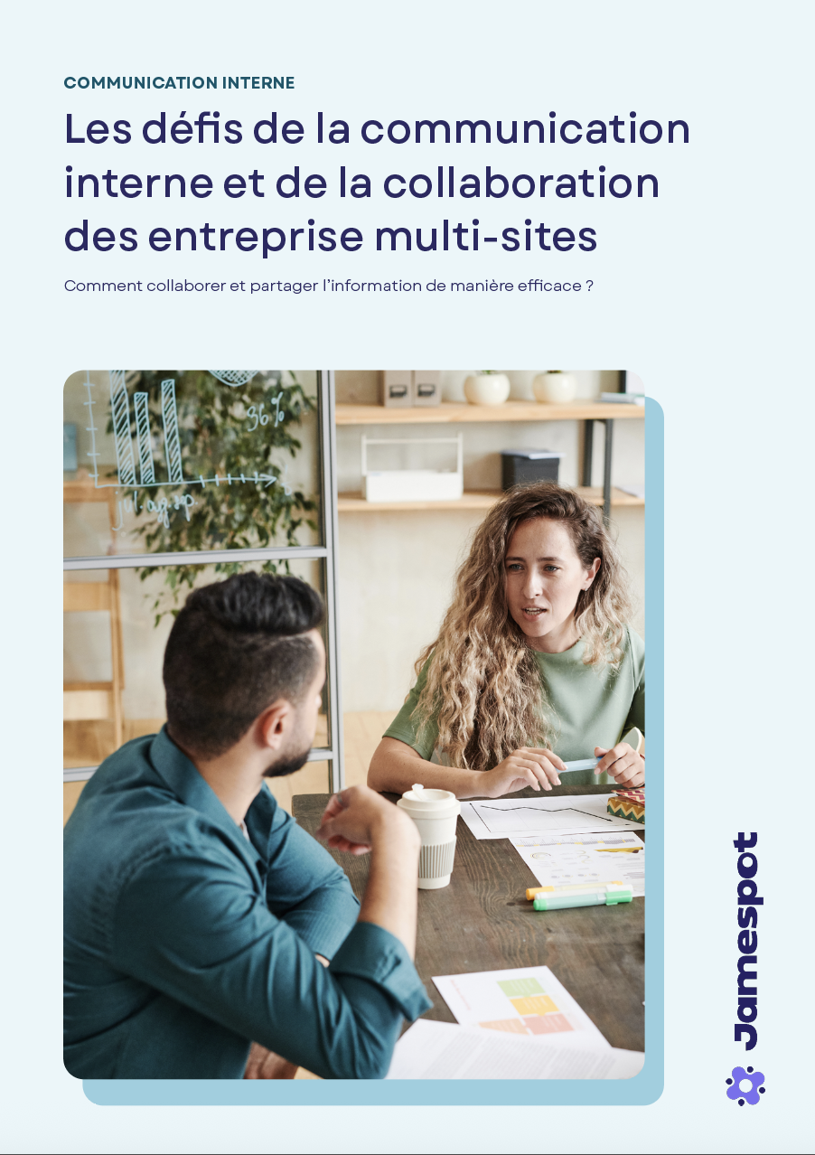 Les défis de la communication interne et de la collaboration des entreprise multi-sites