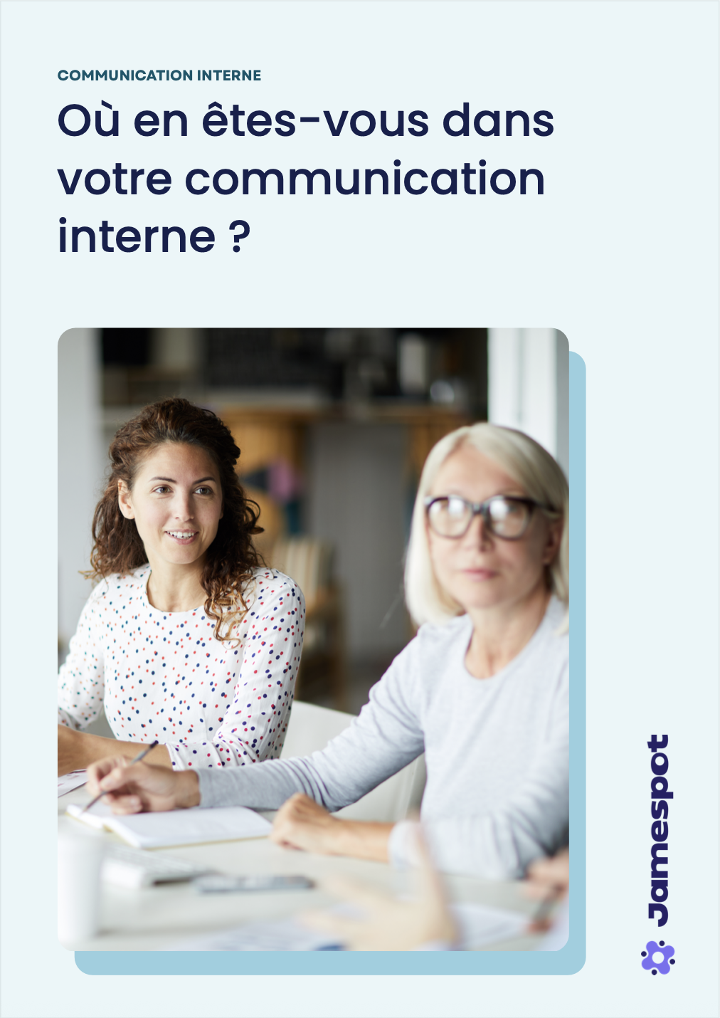 Où en êtes-vous dans votre communication interne ?