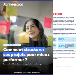 Comment structurer ses projets pour mieux performer ?