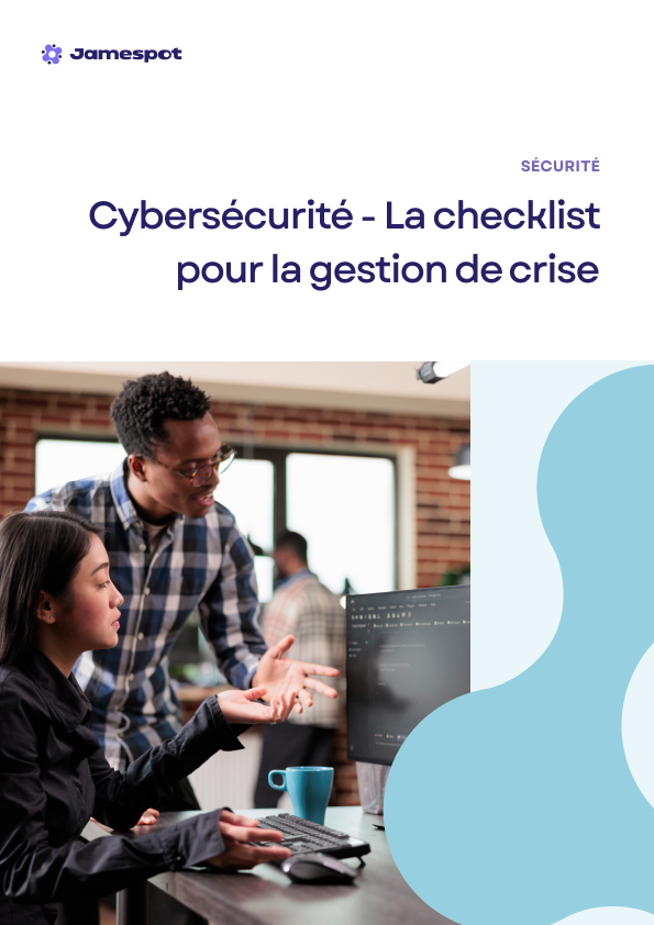 Cybersécurité - La checklist pour la gestion de crise