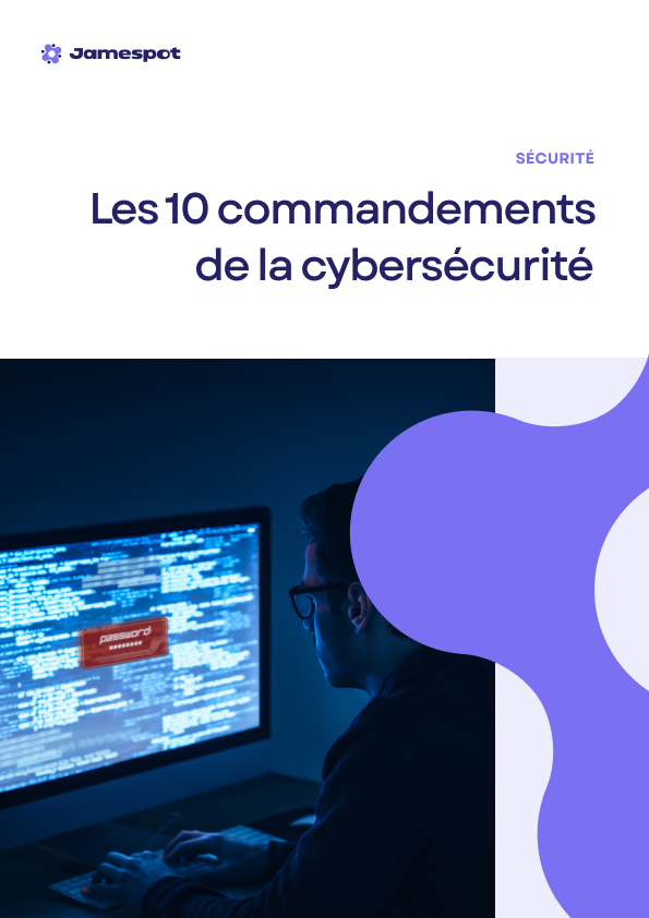 Les 10 commandements de la cybersécurité