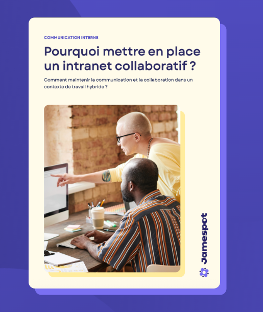 pourquoi mettre en place un intranet collaboratif